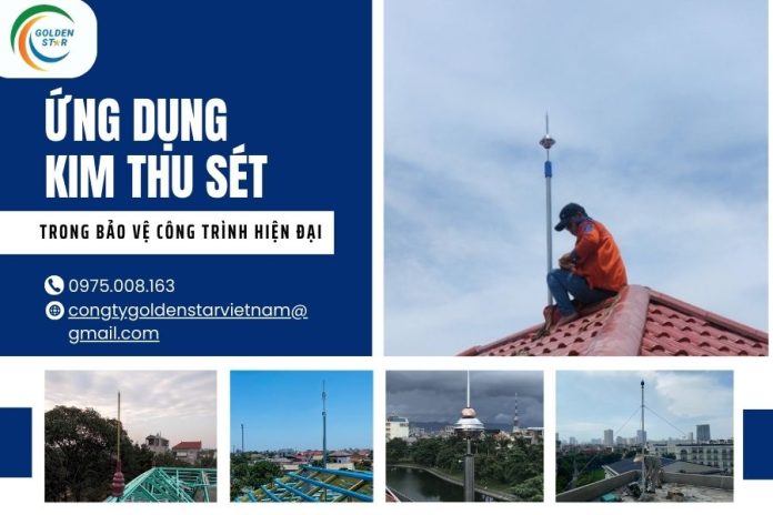 Ứng dụng kim thu sét