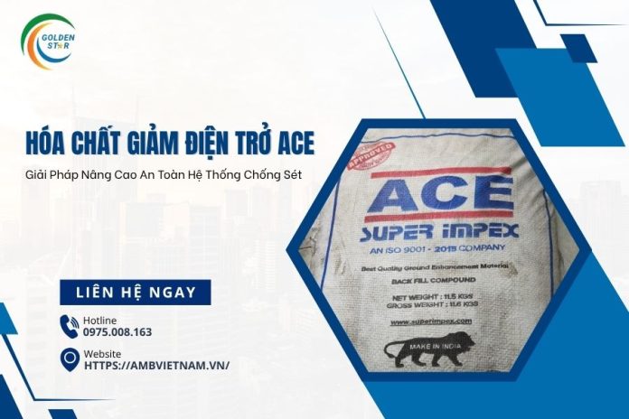 hóa chất giảm điện trở ACE